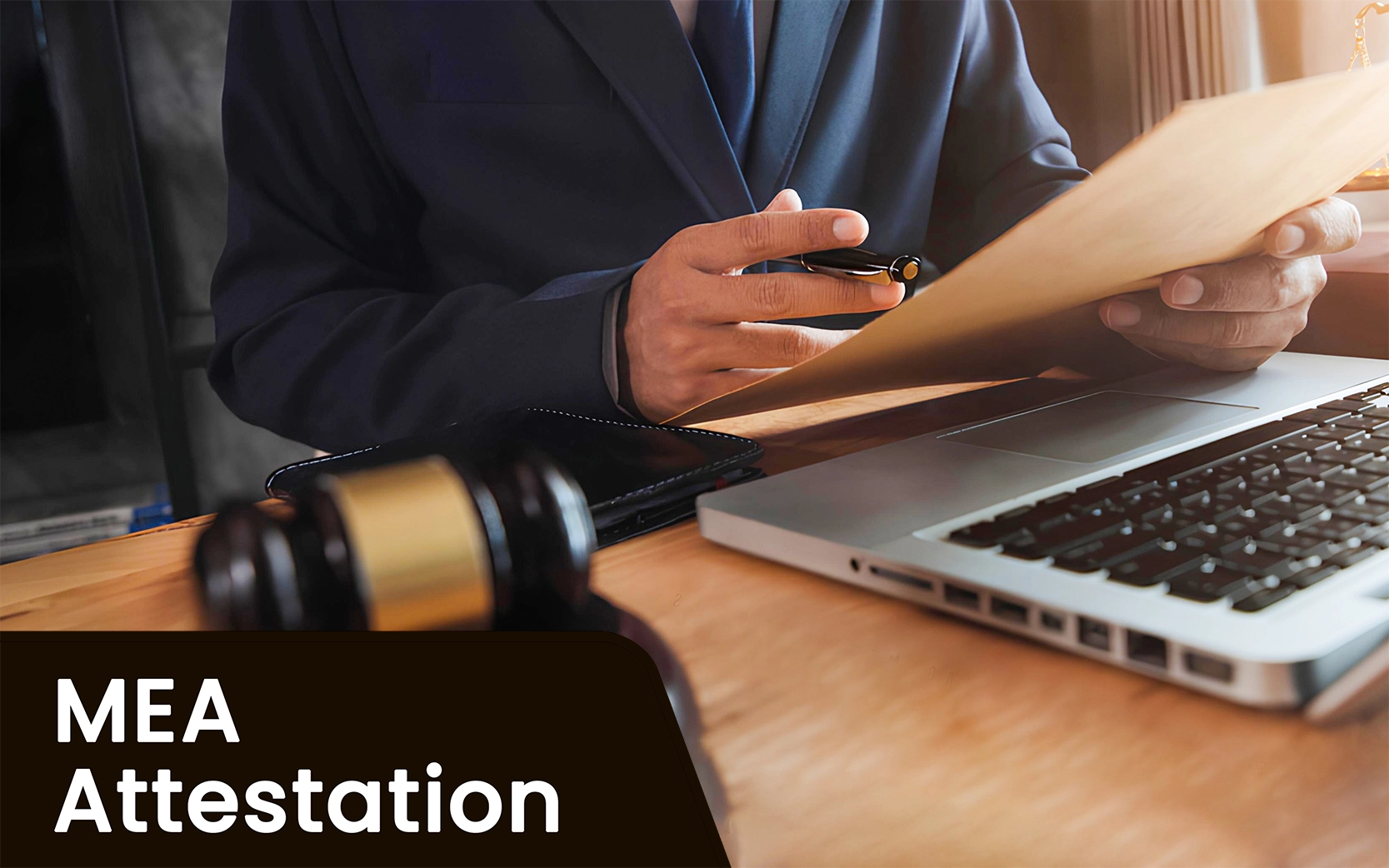 MEA Attestation and Apostille services provided by Legal Prime for document authentication